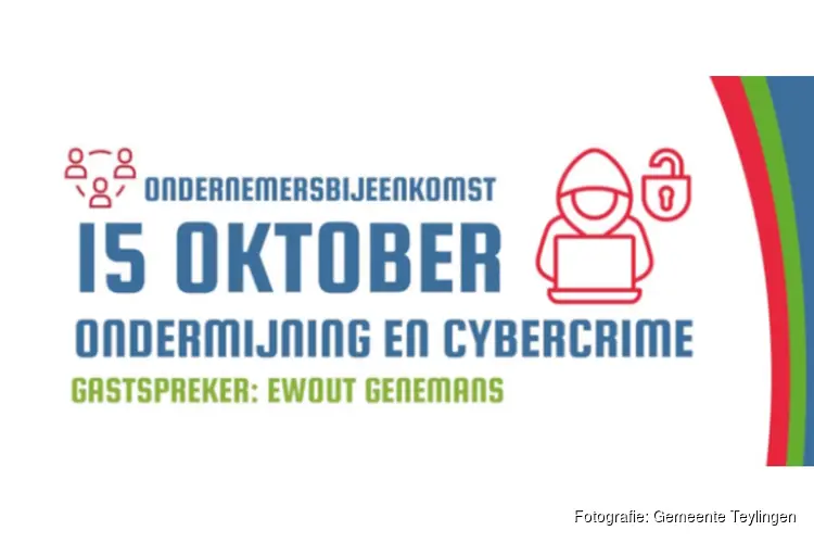 Bent u ondernemer en wilt u meer weten over Ondermijning en Cybercrime?